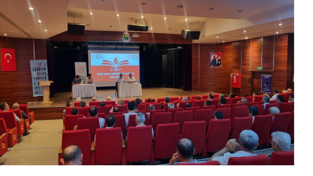 2024-2025 Eğitim-Öğretim Yılı Yıl Sonu Müdürler Kurulu Toplantısı Gerçekleştirildi
